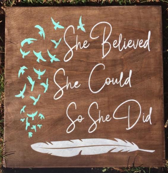 She believed 